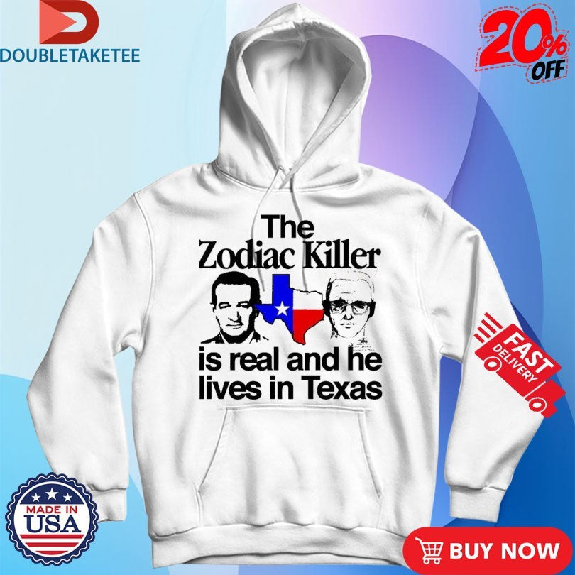Official The Zodiac Killer Is Real And He Lives In Texas s Unisex , , , Long Sleeve Tee