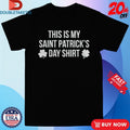 Official This Is My Saint Patrick’s Day Shirt Shirts Unisex , , , Long Sleeve Tee