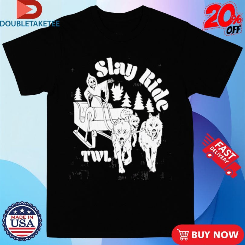 Official This Wild Life Slay Ride Holiday Christmas Grim Reaper Wolves Shirts Unisex , , , Long Sleeve Tee