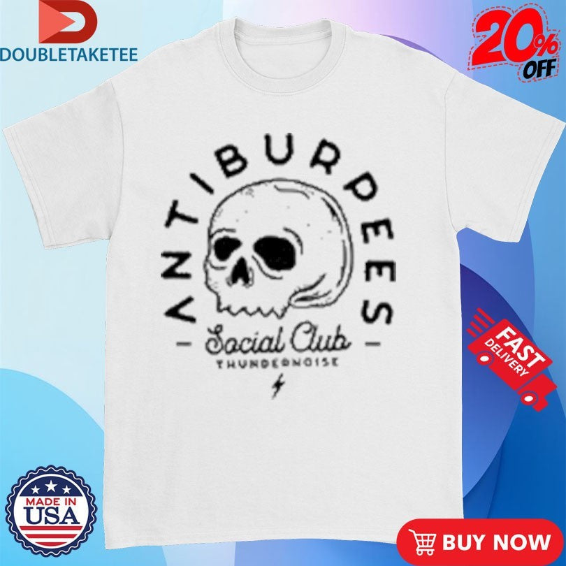 Official Thundernoise Antiburpees Social Club Skull Shirts Unisex , , , Long Sleeve Tee