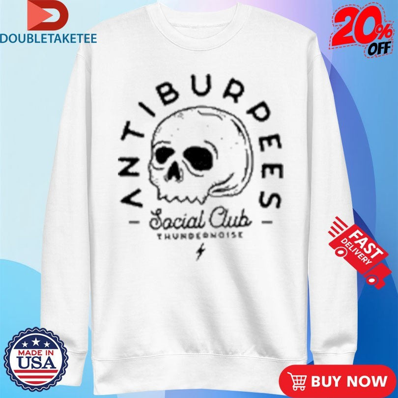 Official Thundernoise Antiburpees Social Club Skull Shirts Unisex , , , Long Sleeve Tee