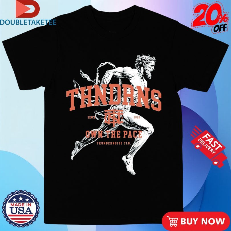 Official Thundernoise Own The Pace Legacy Runner Statue Shirts Unisex , , , Long Sleeve Tee