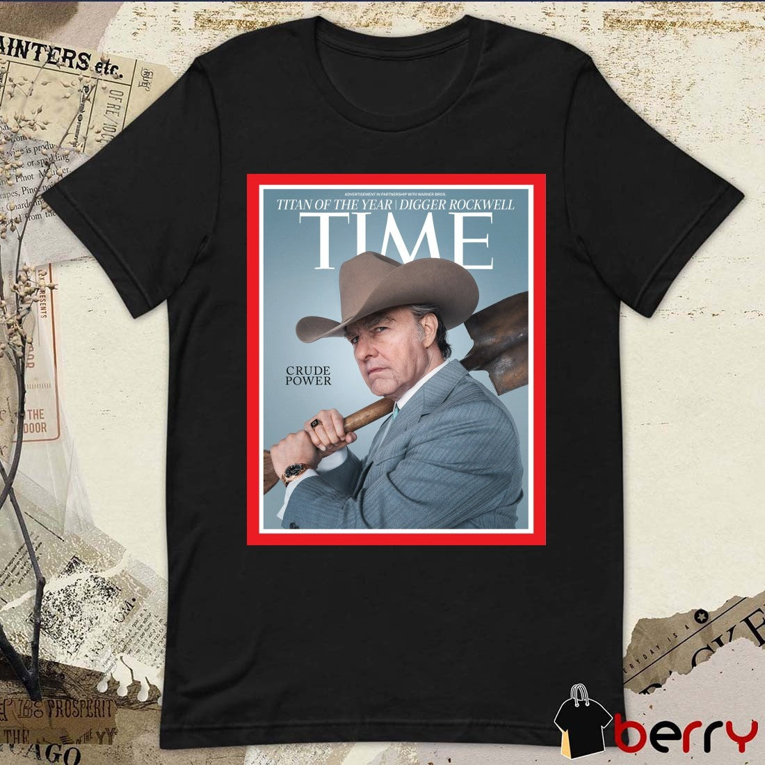 Titan Of The Year Digger Rockwell Time Crude Power t-shirt