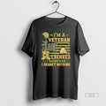 Official Trendy Im A Veteran I Served I Sacrificed I Regret Nothing