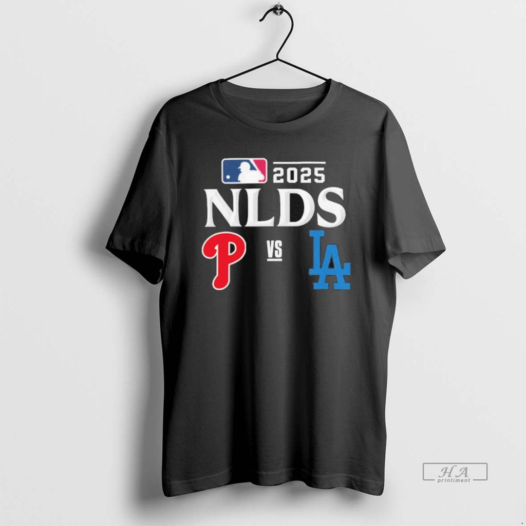 Official Trendy Los Angeles Dodgers Vs Philadelphia Phillies 2025 Nlds