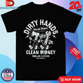 Official Troll Co Dirty Hands Clean Money Knuckle Bros Shirts Unisex , , , Long Sleeve Tee