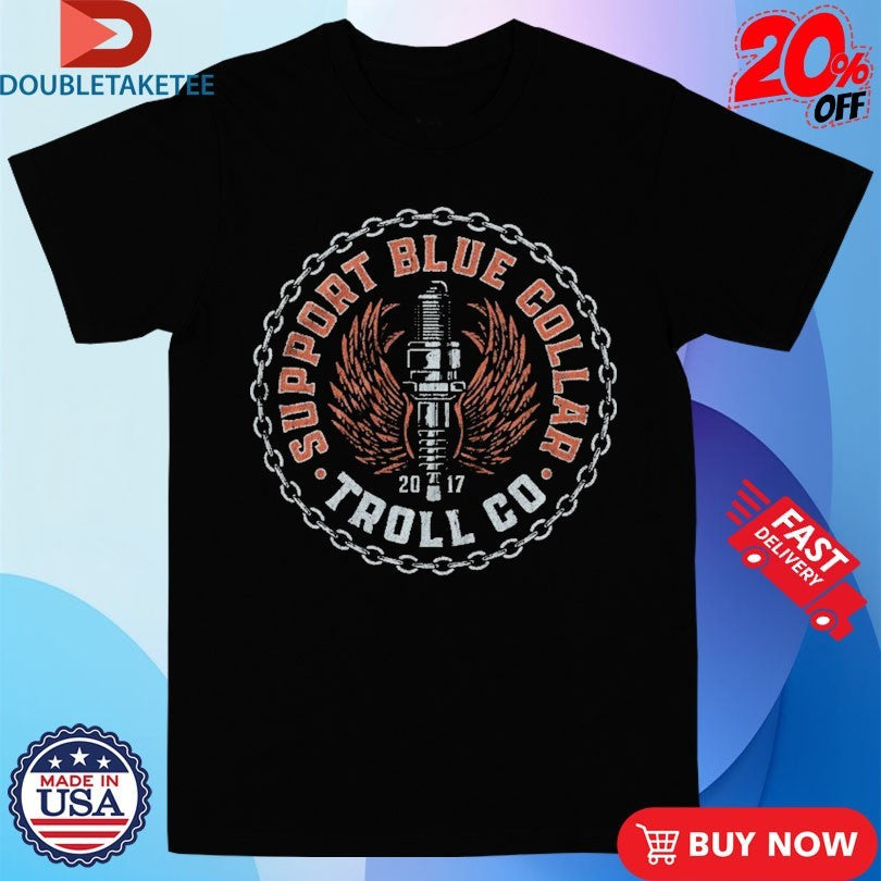 Official Troll Co Support Blue Collar Chain Wings Shirts Unisex , , , Long Sleeve Tee