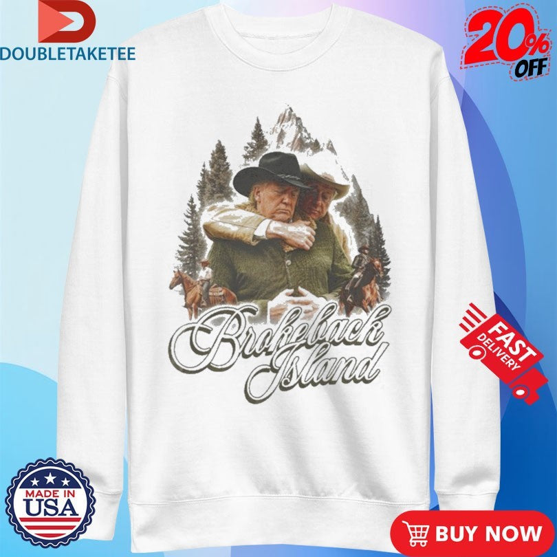 Official Trump And Bill Clinton Brokeback Island Nature Animal Shirts Unisex , , , Long Sleeve Tee