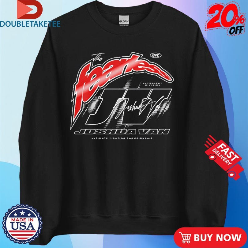 Official UFC Joshua Van The Fearless Signature Flyweight Division Ultimate Fighting Shirts