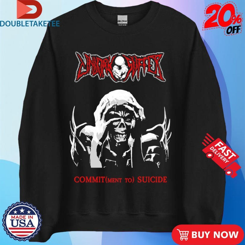 Official Unborn Suffer Commitment To Suicide Shirts Unisex , , , Long Sleeve Tee