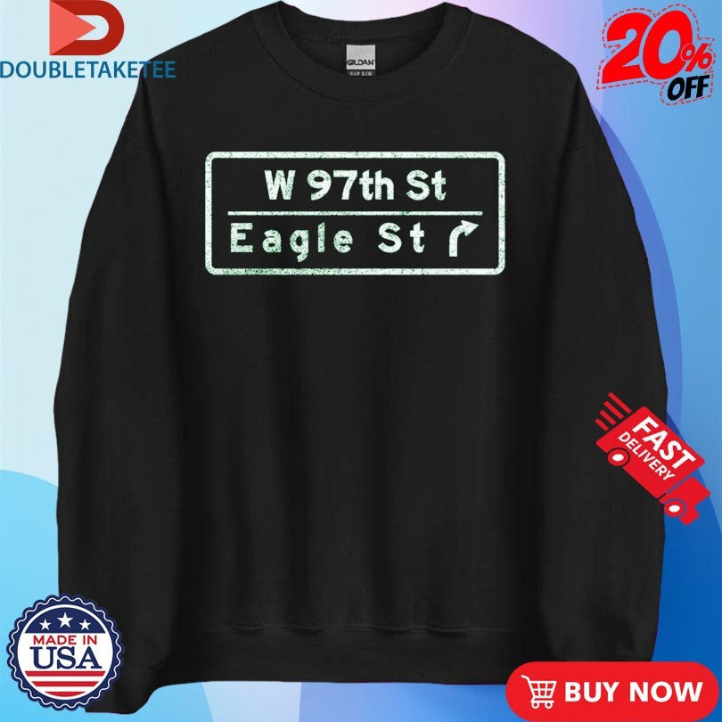 Official W 97th Eagle St Sign Shirts Unisex , , , Long Sleeve Tee