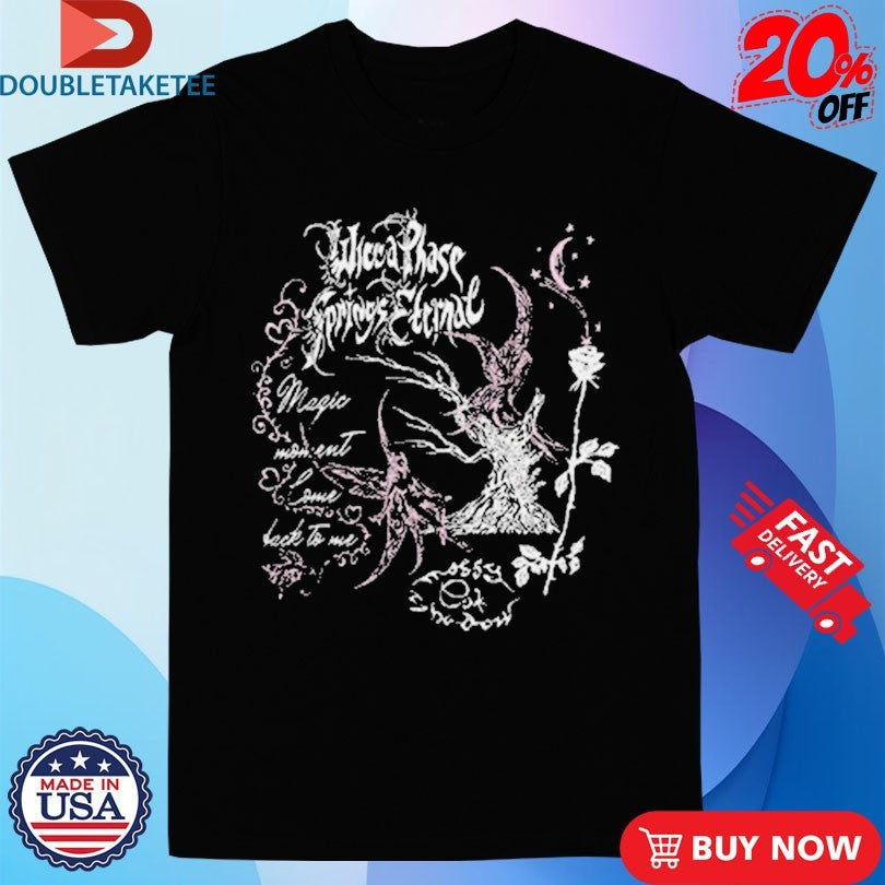 Official Wicca Phase Springs Eternal Forbidden Forest Fae Shirts Unisex , , , Long Sleeve Tee
