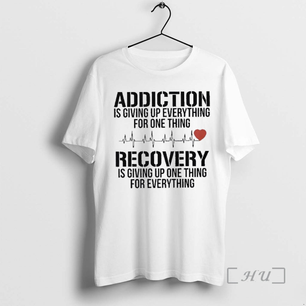 Officials Addiction Is Giving Up Everything For One Thing Recovery Is Giving Up One Thing
