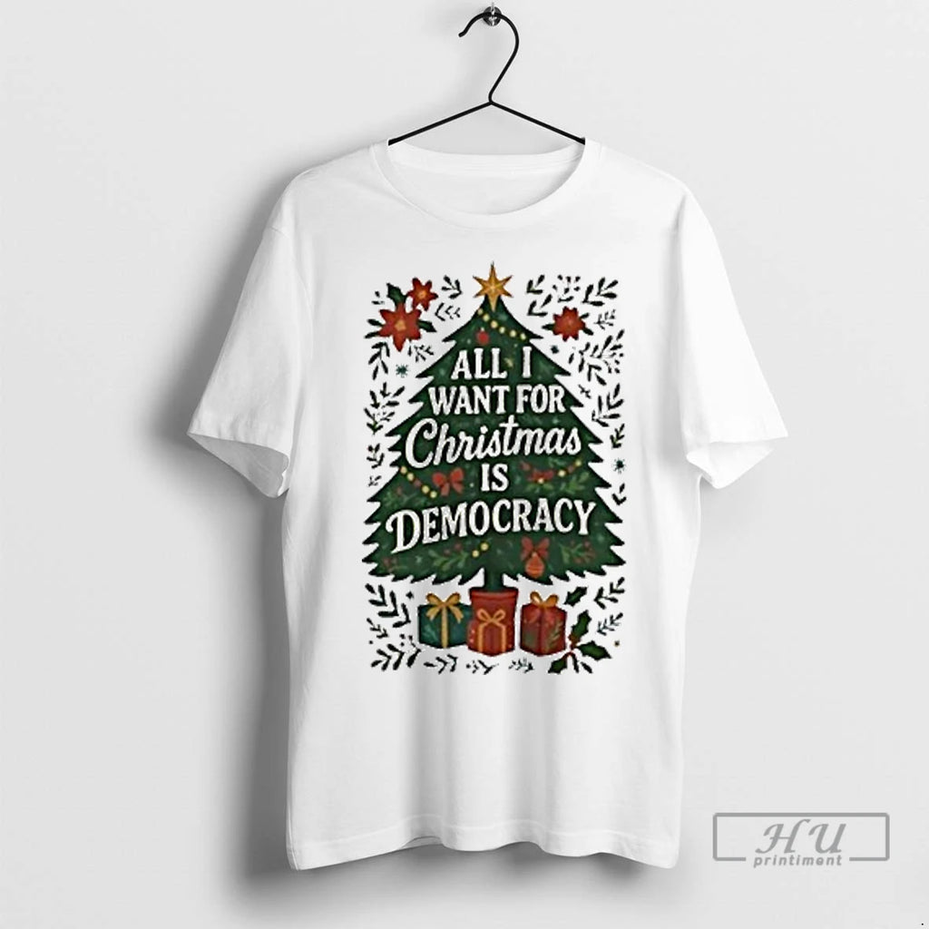 Officials All I Want For Christmas Is Democracy Christmas Tree T Shirts