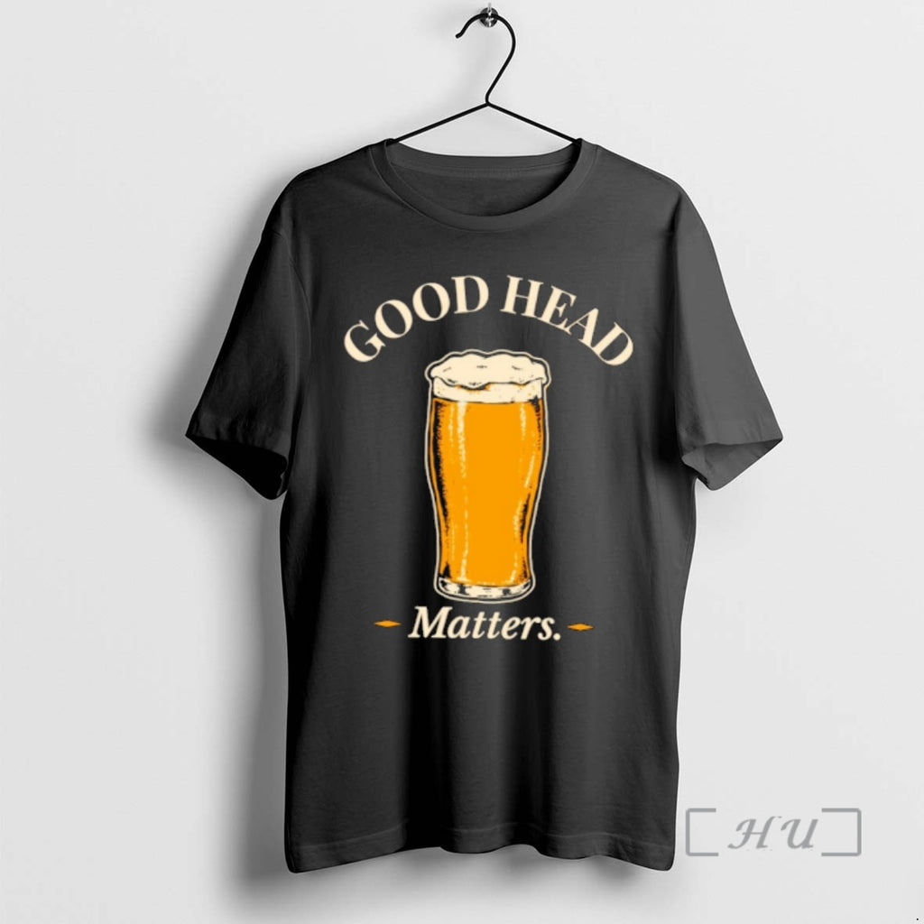 Officials Beer Good Head Matters