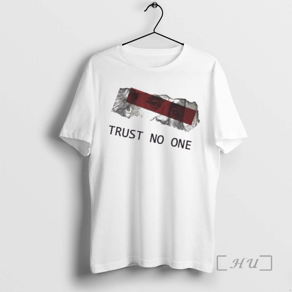 Officials Ben Frank Trust No One Graphic