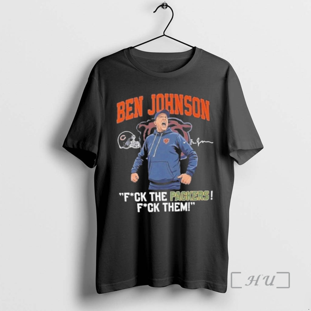 Officials Ben Johnson Fuck The Packers Fuck Them Signature