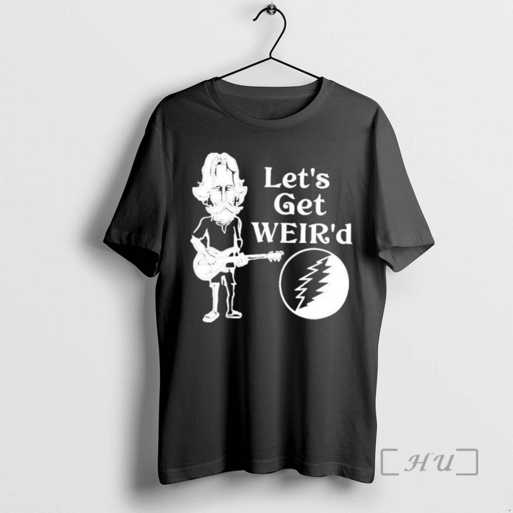Officials Bob Weir Lets Get Weird