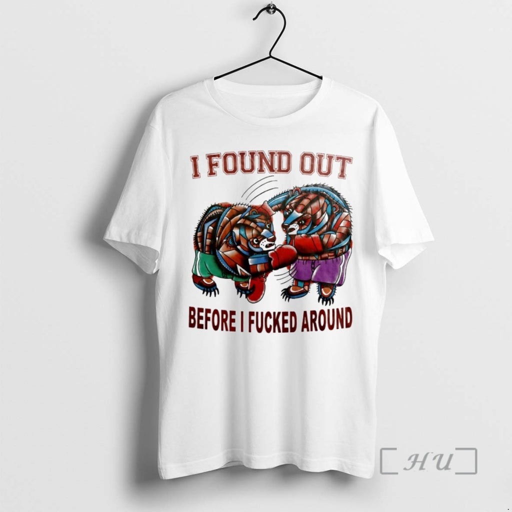 Officials Boxing Bear I Found Out Before I Fcked Around Circle Premium T Shirts Sweater