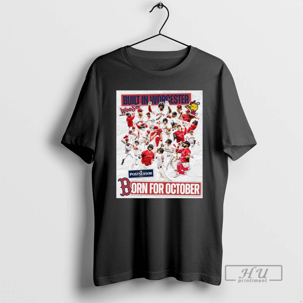 Officials Built In Worcester Born For October Mlb Postseason 2025 T Shirt