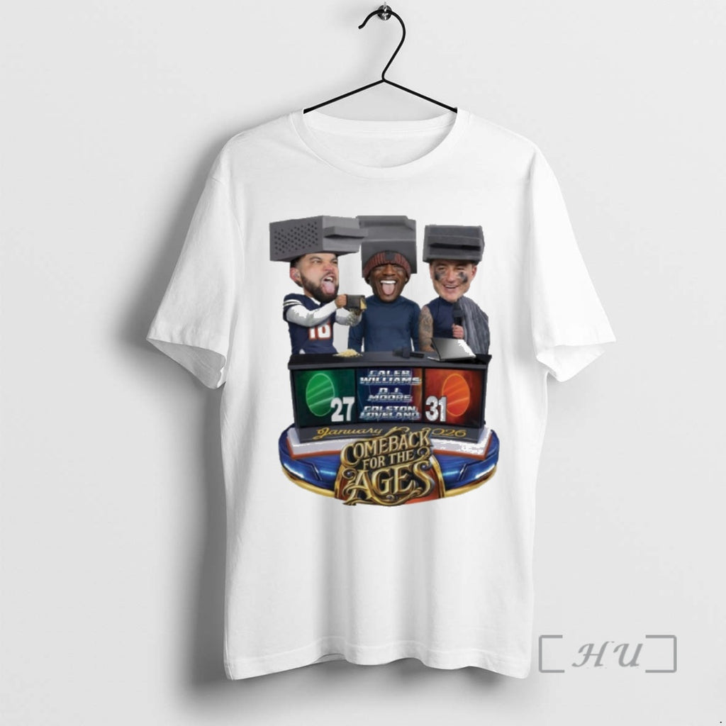 Officials Caleb Williams Colston Loveland Dj Moore Comeback For The Ages Premium T Shirts Sweater