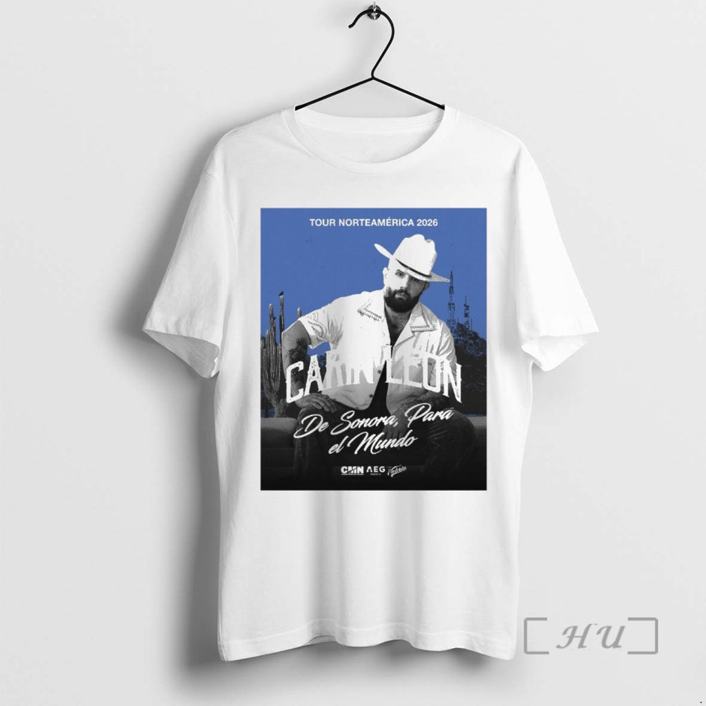 Officials Carin Leon New Tour 2026 De Sonora Para El Mundo Premium T Shirts Sweater