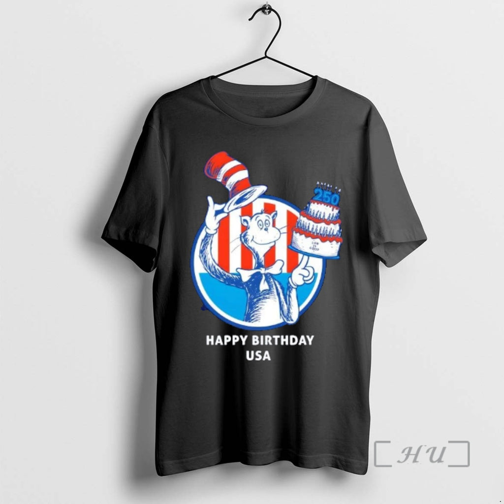 Officials Cat In The Hat Happy 250 Years Birthday Usa Cake Premium T Shirts Sweater