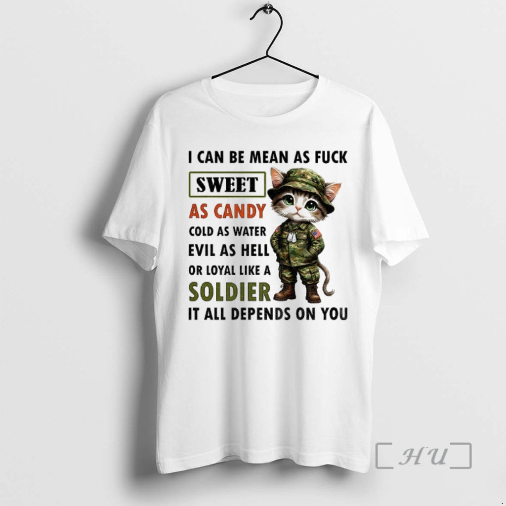 Officials Cat Veteran I Can Be Mean As Fuck Sweet As Candy Cold As Water