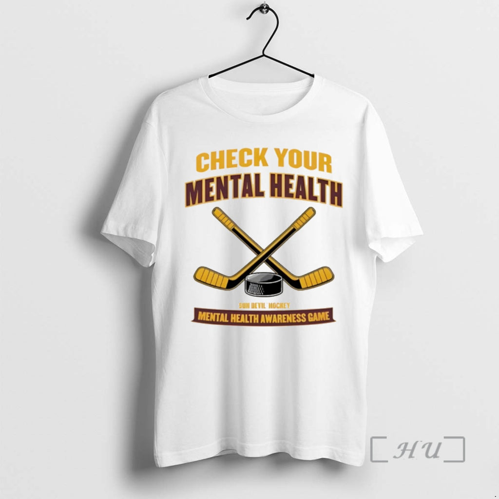 Officials Check Your Mental Health Mental Health Awareness Game Sun Devil Hockey Premium T Shirts