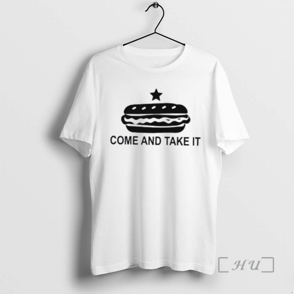 Officials Come And Take It Hot Dog