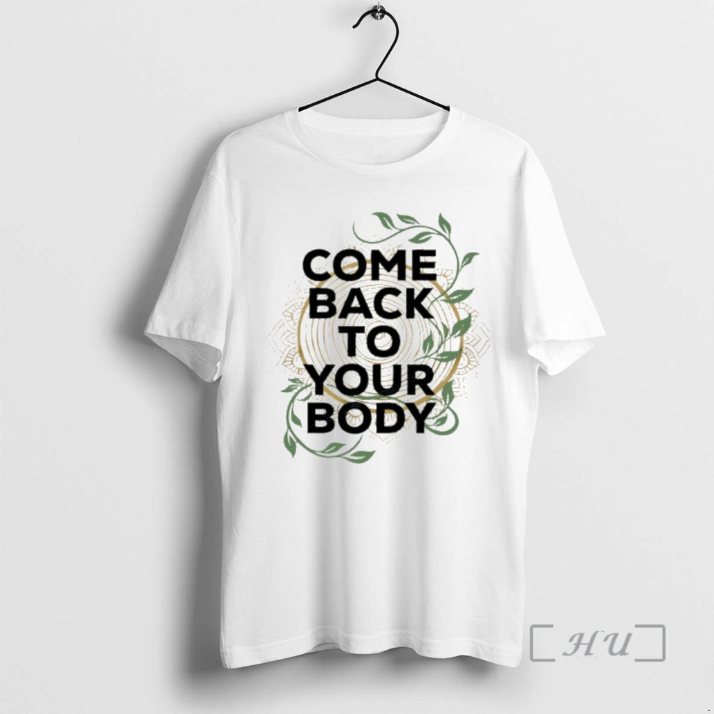 Officials Come Back To Your Body