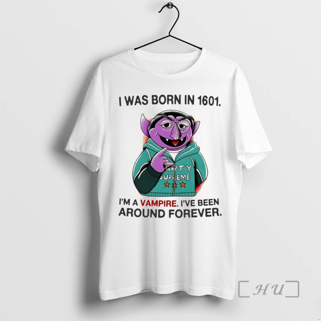 Officials Count Von Count I Was Born In 1601 Im A Vampire Ive Been Around