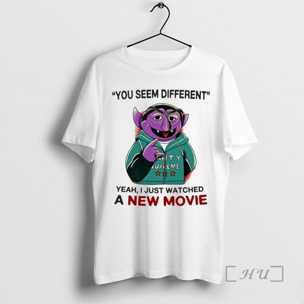 Officials Count Von Count You Seem Different Yeah I Just Watched A New Movie Circle