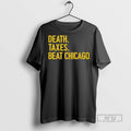 Officials Death Taxes Beat Chicago T Shirts s Unisex , , , Long Sleeve Tee