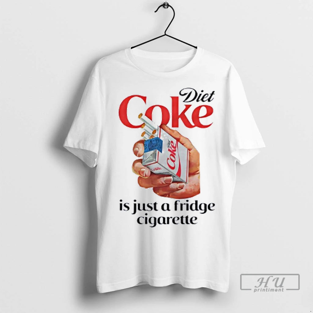 Officials Diet Coke Is Just A Fridge Cigarette T Shirt