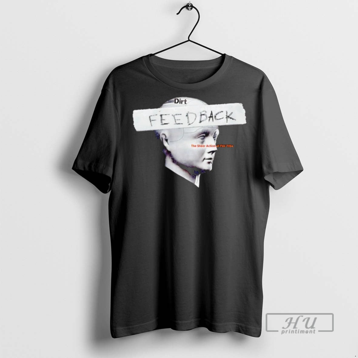 Officials Dirt Feedback The Sheer Action Of Fini Tribe T Shirt s Unisex , , , Long Sleeve Tee