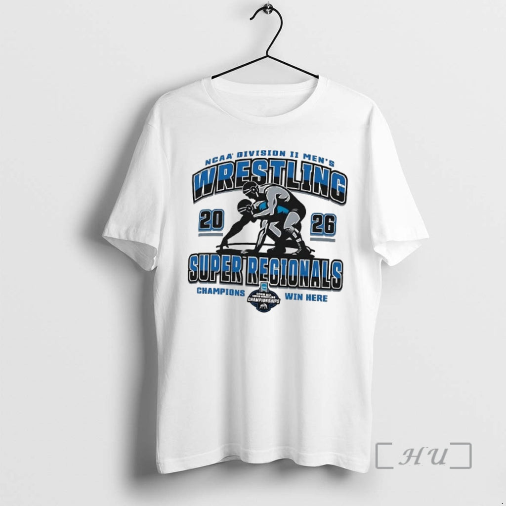 Officials Division Ii Wrestling Super Regionals Champions Win Here 2026 Woman Premium T Shirts Sweater