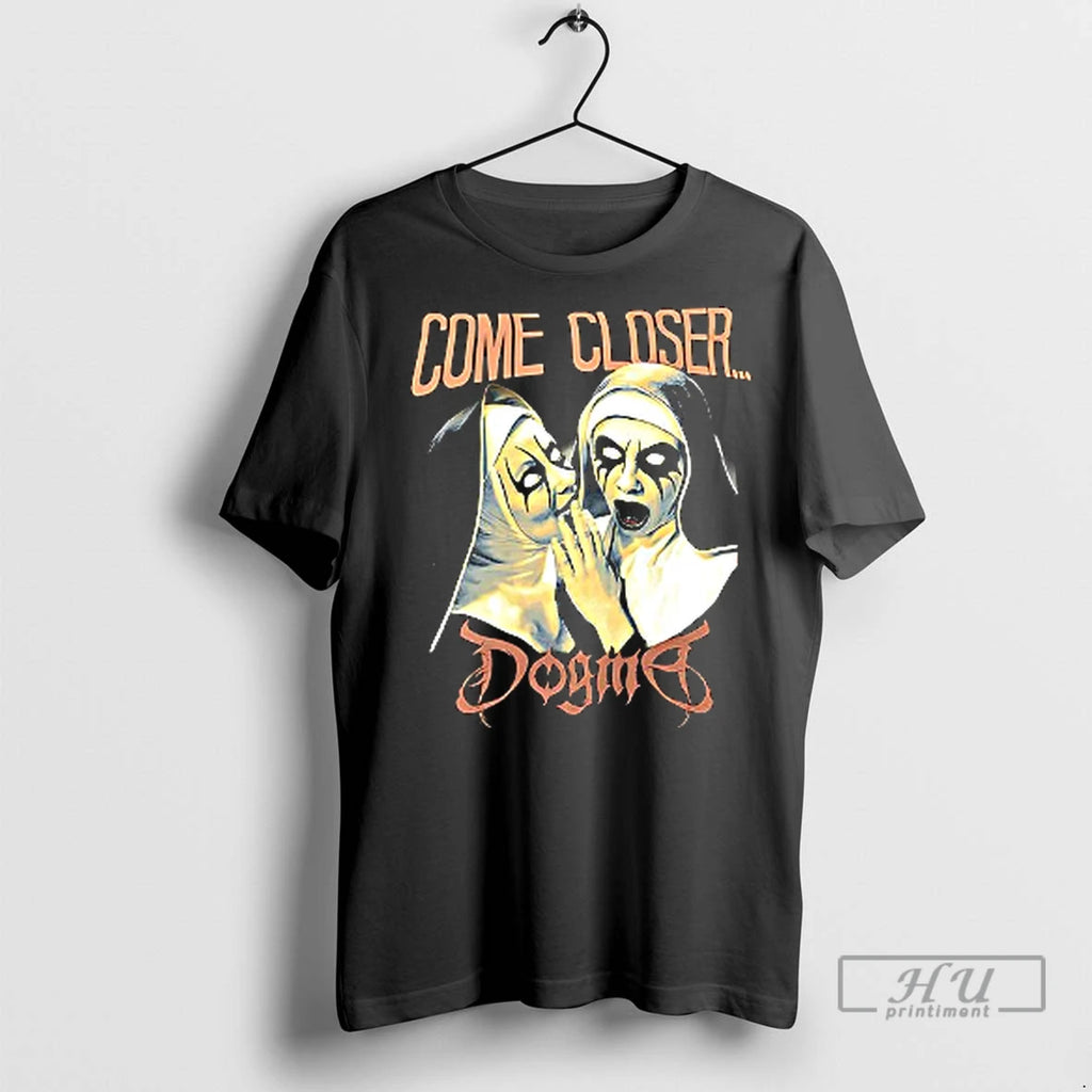 Officials Dogma Come Closer T Shirt