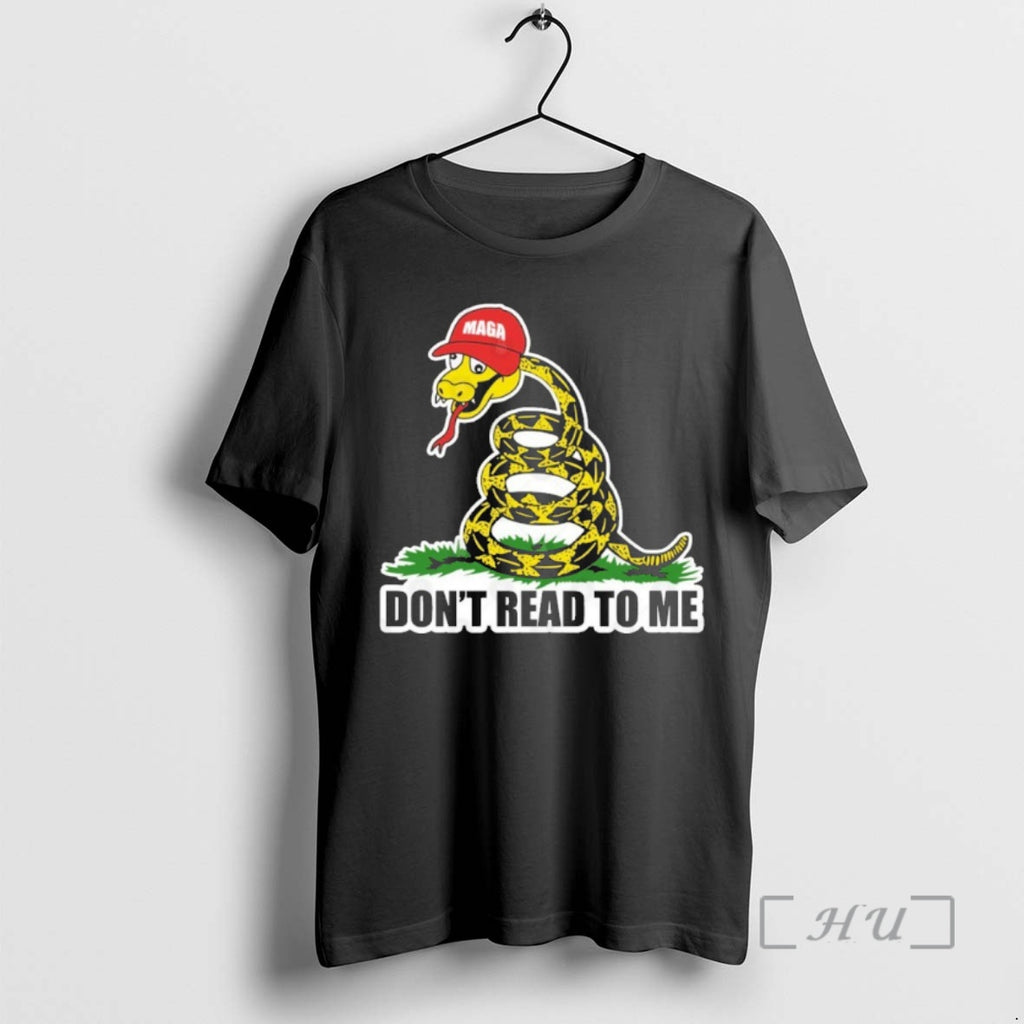 Officials Dont Read To Me Maga