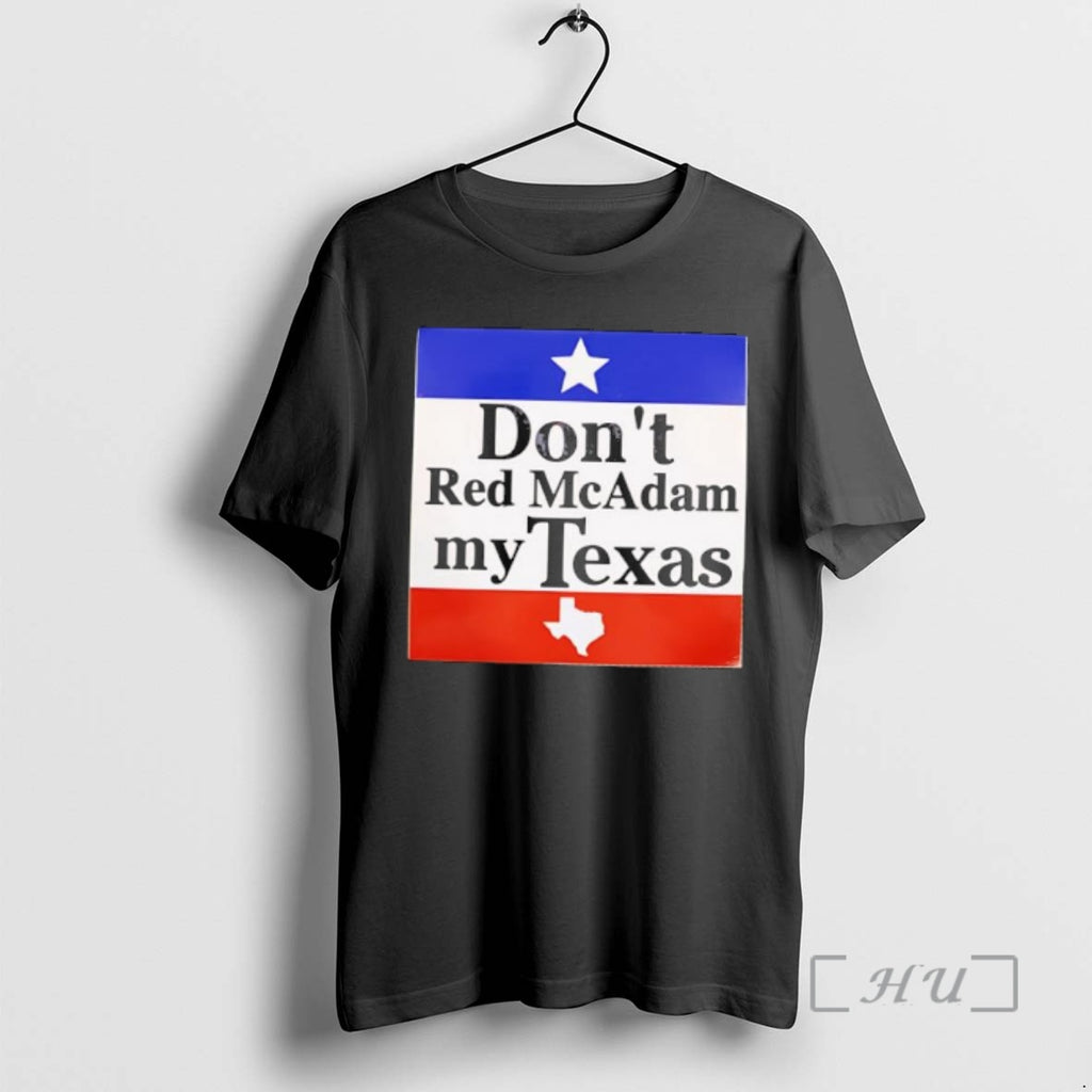 Officials Dont Red Mcadam My Texas