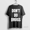 Officials Dont Do Drugs