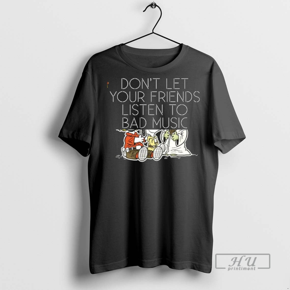 Officials Dont Let Your Friends Listen To Bad Music T Shirts s Unisex , , , Long Sleeve Tee