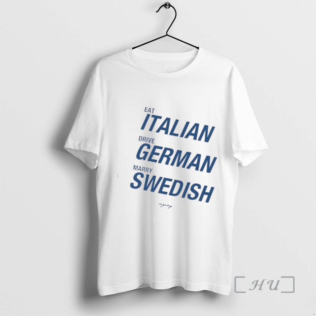 Officials Eat Italian Drive German Marry Swedish