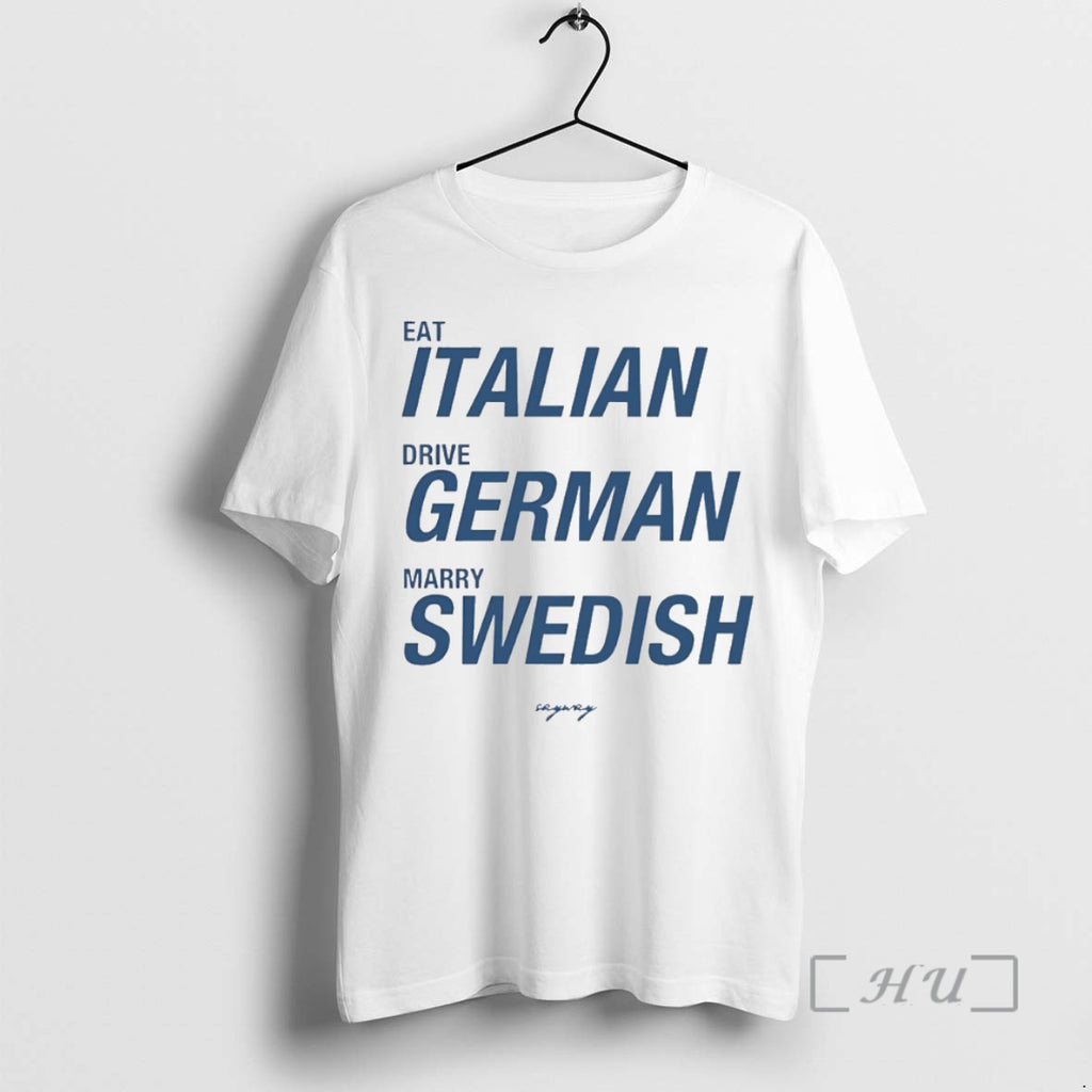 Officials Eat Italian Drive German Marry Swedish Circle