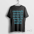 Officials Emotionally Invested In Stickers But Waiting For The Right Moment Premium T Shirts Sweater