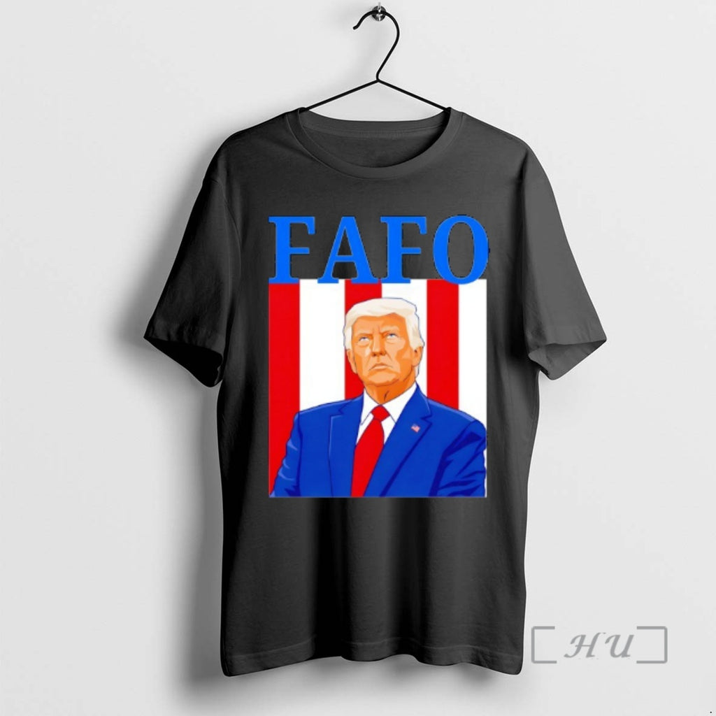 Officials Fafo Patriotic Trump Bold Usa Statement