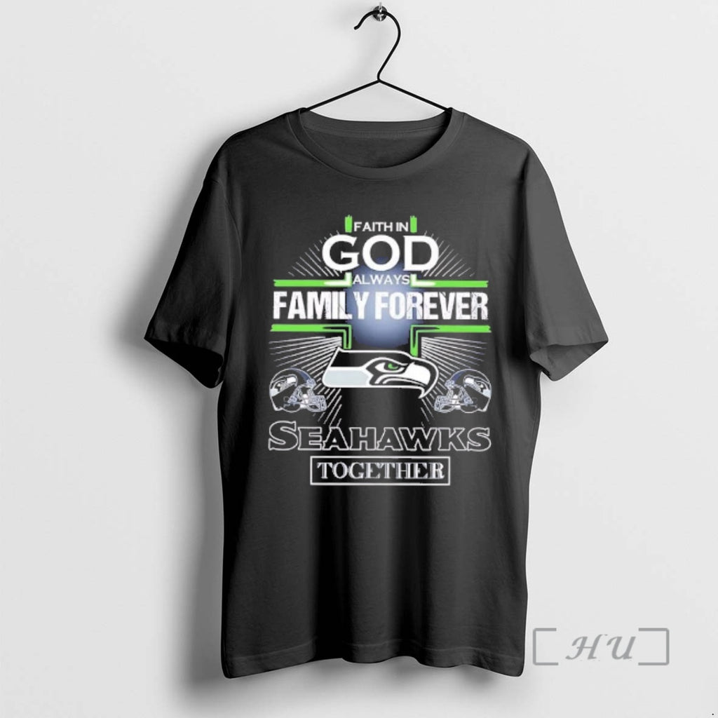 Officials Faith In God Family Forever Seahawks Together