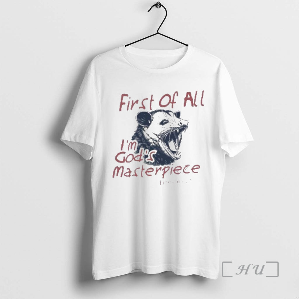 Officials First Of All Im Gods Masterpiece