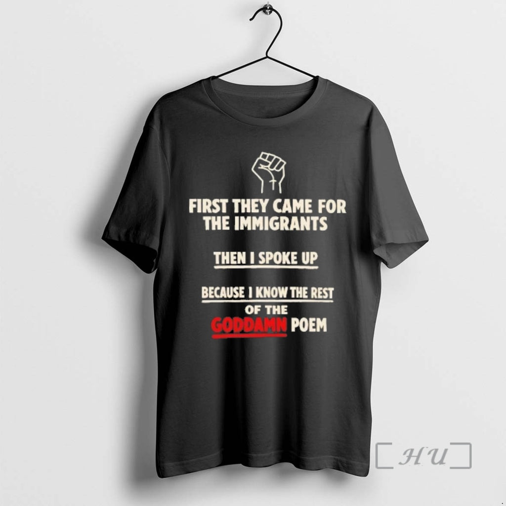 Officials First They Came For The Immigrants Then I Spoke Up Tee Premium T Shirts