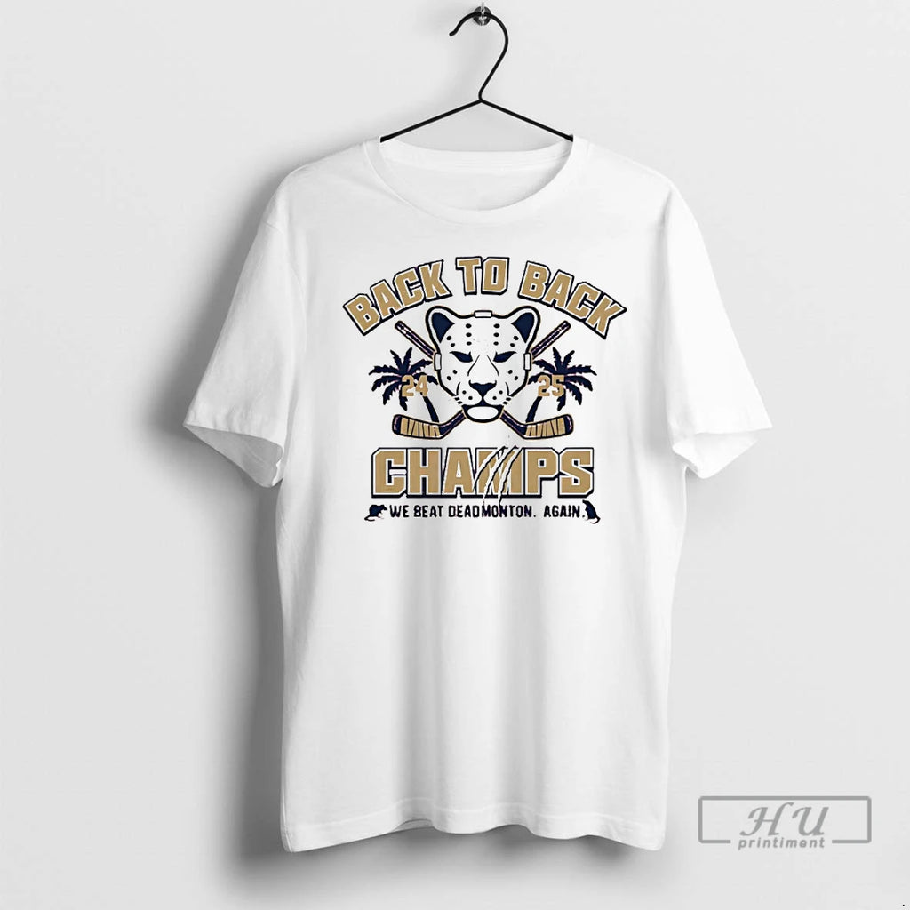 Officials Florida Panthers Back To Back Champions 2025 We Beat Deadmonton Again T Shirts